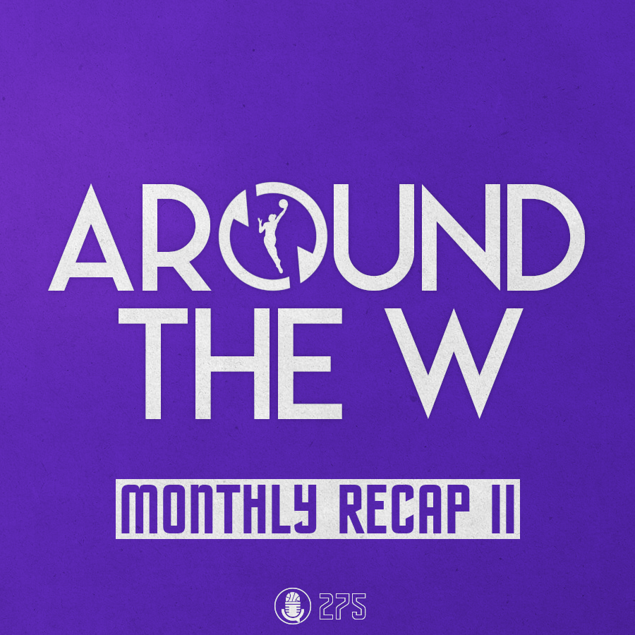 Around The W / Monthly Recap II / Olympia