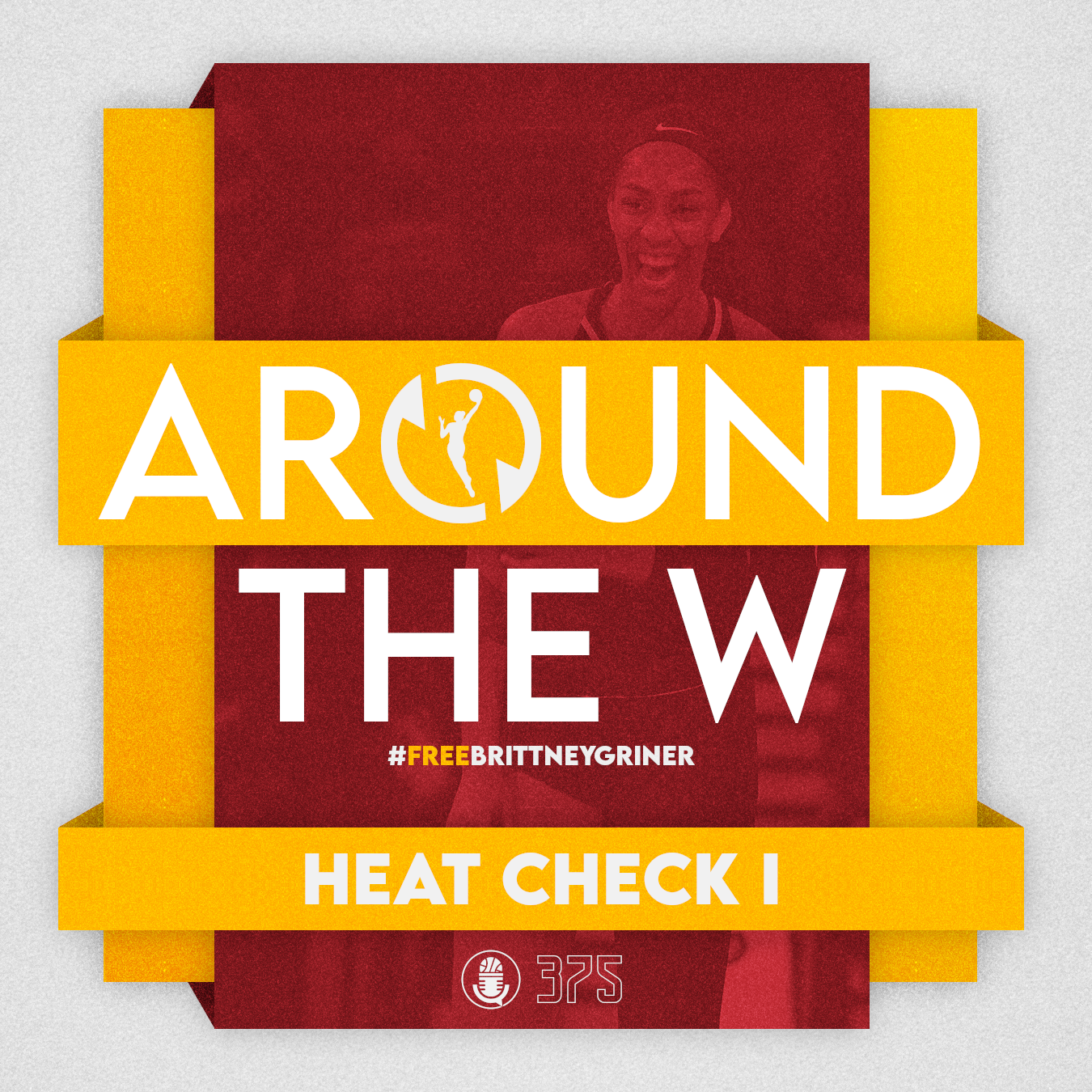 Around The W: Heat Check I